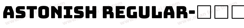 Astonish Regular字体转换